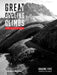 Great Cycling Climbs: The French Alps by Graeme Fife