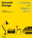 Kenneth Grange: Designing the Modern World by Lucy Johnston