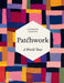 Patchwork: A Mosaic of the World by Catherine Legrand