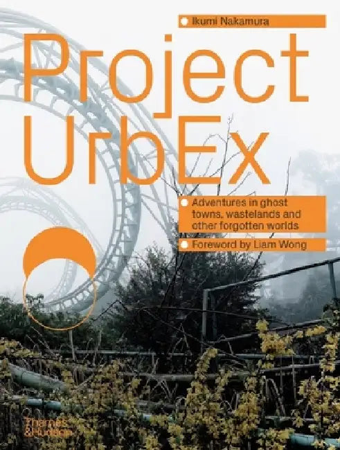 Project Urbex by Ikumi Nakamura