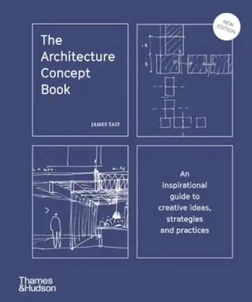 The Architecture Concept Book by James Tait