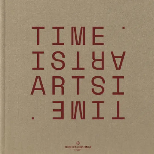 Vacheron Constantin: Time Is Art by Vacheron Constantin