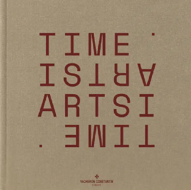 Vacheron Constantin: Time Is Art by Vacheron Constantin