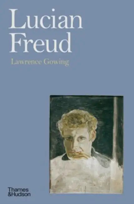 Lucian Freud by Lawrence Gowing, David Dawson