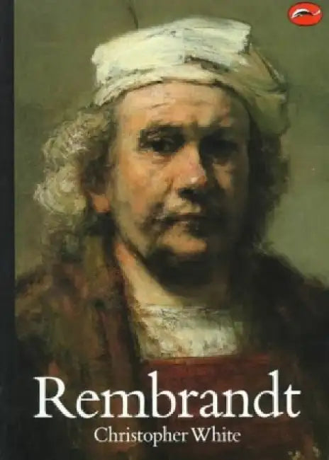 Rembrandt by Christopher White