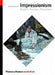 Impressionism: Origins, Practice, Reception by Belinda Thomson