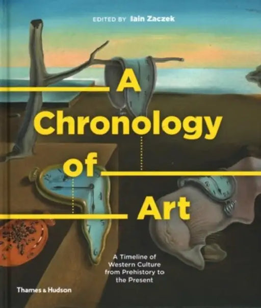 A Chronology of Art by Iain Zaczek