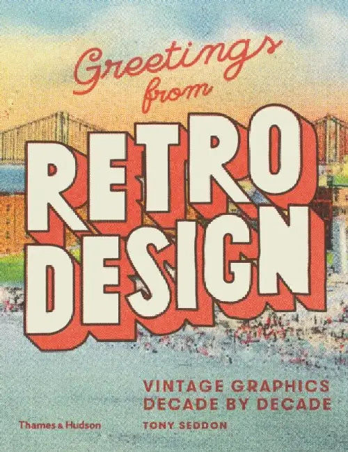 Greetings from Retro Design by Tony Seddon