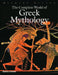 The Complete World of Greek Mythology by Richard Buxton