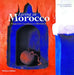 Living in Morocco: Design from Casablanca to Marrakesh by Landt Dennis