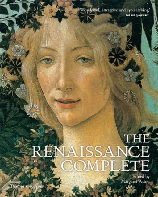 The Renaissance Complete by Margaret Aston