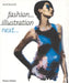 Fashion Illustration Next by Deborah Ellis