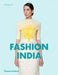 Fashion India by Phyllida Jay