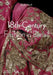 18th-Century Fashion in Detail by Susan North