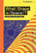 What Shape Is Space?: Primers for the 21st Century by Giles Sparrow