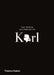 The World According to Karl: The Wit and Wisdom of Karl Lagerfeld by Jean-Christophe Napias