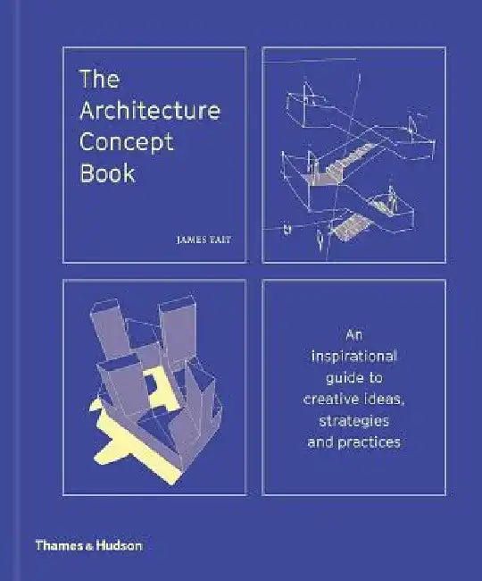 The Architecture Concept Book by James Tait