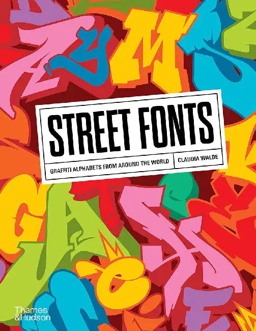 Street Fonts by Claudia Walde