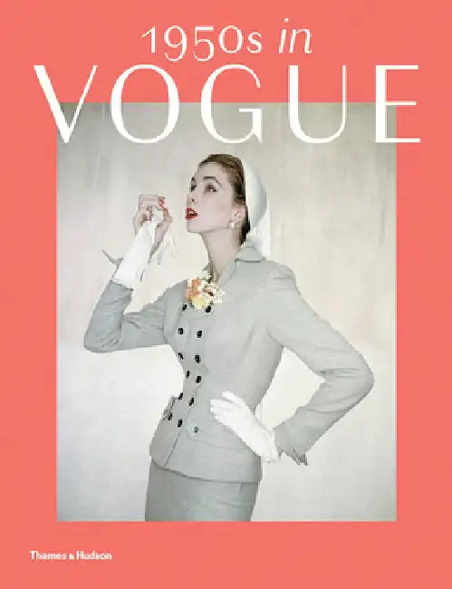 1950s in Vogue: The Jessica Daves Years by Rebecca Tuite