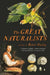 The Great Naturalists by Robert Huxley