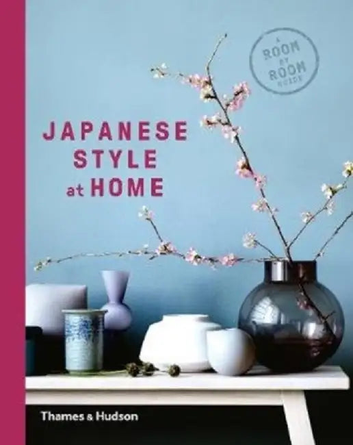 Japanese Style at Home by Olivia Bays