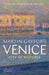 Venice by Martin Gayford