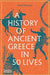A History of Ancient Greece in 50 Lives by David Stuttard