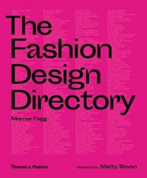 The Fashion Design Directory by Marnie Fogg