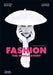 Fashion: The Whole Story