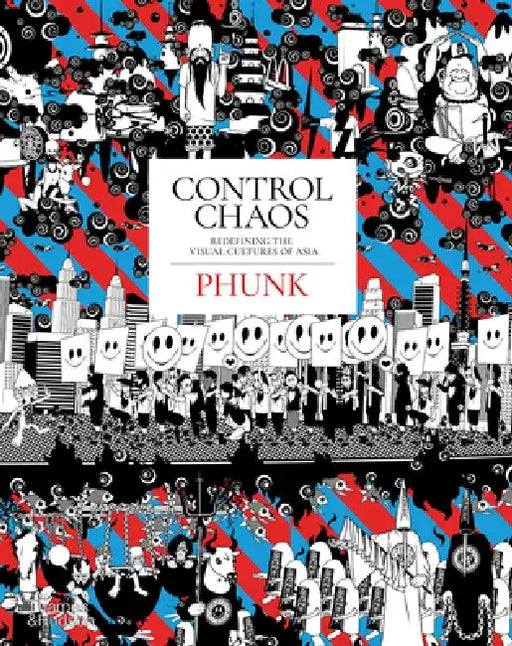 Control Chaos: Monkey King, Love Bombs, and the Fantastical Universe of Phunk by Justin Zhuang