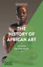 The History of African Art by Suzanne Preston Blier
