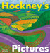 Hockney's Pictures by David Hockney