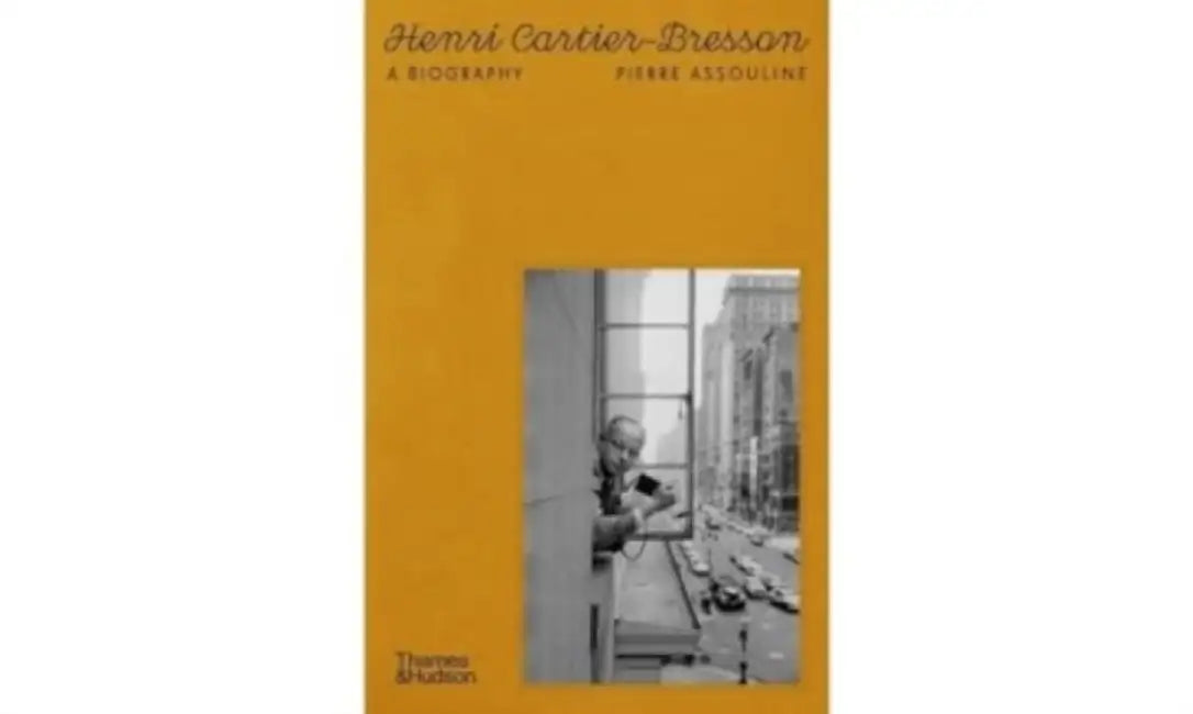 Henri Cartier-Bresson by Pierre Assouline