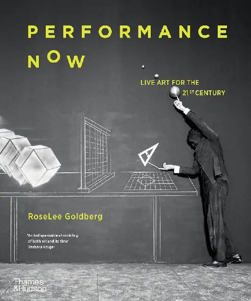 Performance Now by RoseLee Goldberg