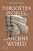 Forgotten Peoples of the Ancient World by Philip Matyszak