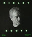 Ridley Scott: A Retrospective by Ian Nathan