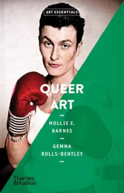 Queer Art (Art Essentials) by Mollie E. Barnes, Gemma Rolls-Bentley