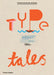 Type Tells Tales by Steven Heller