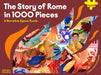 The Story of Rome in 1000 Pieces by Daisy Dunn