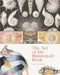 The Art of the Illustrated Book: History and Design by Julius Bryant