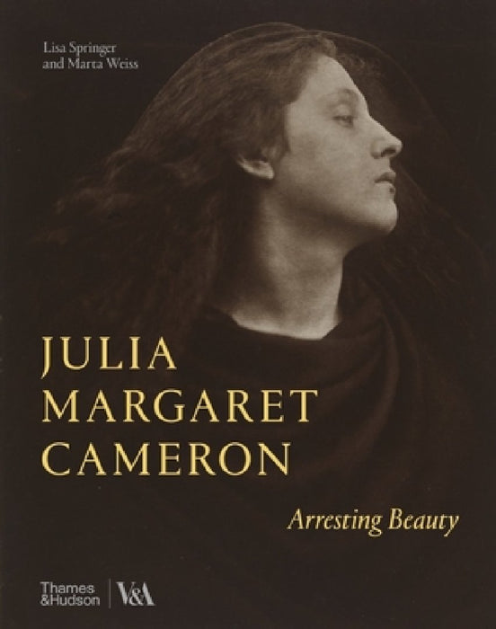 Julia Margaret Cameron ? Arresting Beauty