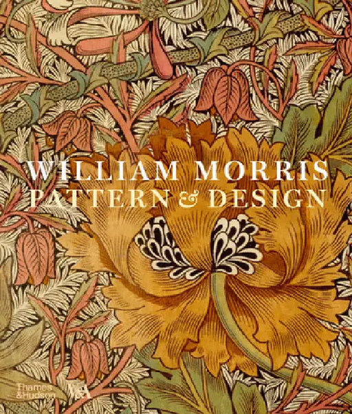 William Morris: Pattern & Design by Jenny Lister