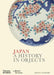 Japan: A History in Objects by Angus Lockyer