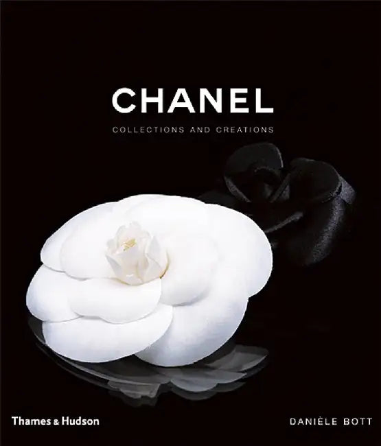 Chanel: Collections and Creations by Daniele Bott