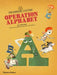 Operation Alphabet by Al Maccuish