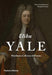 Elihu Yale  by Diana Scarisbrick