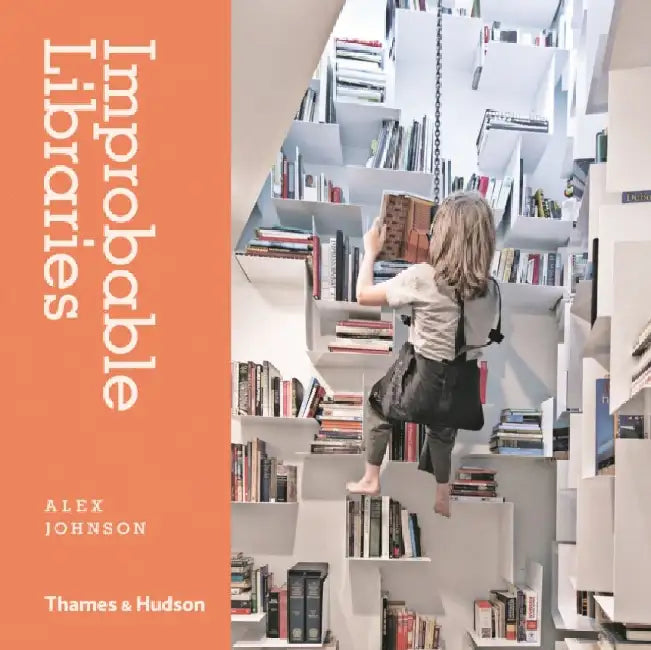 Improbable Libraries by T. Schmid