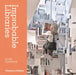 Improbable Libraries by T. Schmid