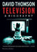 Television: A Biography by David Thomson