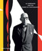 Le Corbusier and the Power of Photography by Nathalie Herschdorfer